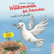 Sevinç Ezbük: Willkommen bei Freunden, Deutsch-Paschtu - Taschenbuch