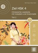 Chinesische Lesetexte mit Vokabeln und Grammatik. Tl.2 - Taschenbuch