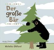 Nicholas Oldland: Der große Bär - gebunden