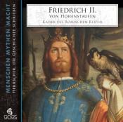 Elke Bader: Friedrich II. von Hohenstaufen, 2 Audio-CD - CD