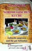 Hermann Thiel: Klassiker der nordhessischen Küche - gebunden