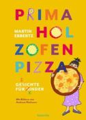 Martin Ebbertz: PRIMA HOL ZOFEN PIZZA - gebunden