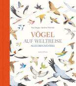 Sandrine Thommen: Vögel auf Weltreise - gebunden