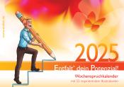 entfalt®-Kalender 2025: Entfalt´ dein Potenzial!