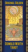 Oswald Wirth: Original Golden Wirth Tarot (XXL Edition)