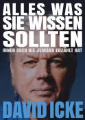 David Icke: Alles, was Sie wissen sollten, Ihnen aber nie jemand erzählt hat - Taschenbuch