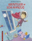Asja Bonitz: Abenteuer im Schlafanzug - gebunden