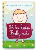 Ich bin kein Baby mehr - Taschenbuch