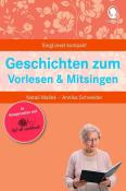 Annika Schneider: Geschichten zum Vorlesen und Mitsingen.Gedächtnistraining mit Musik für Senioren. Auch mit Demenz. - Taschenbuch