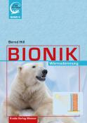 Bernd Hill: Bionik - Wärmedämmung - gebunden