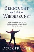 Derek Prince: Sehnsucht nach Seiner Wiederkunft - Taschenbuch