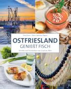 Karin Kramer: Ostfriesland genießt Fisch - gebunden