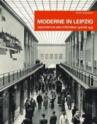 Peter Leonhardt: Moderne in Leipzig - gebunden