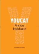 YOUCAT Firmkurs Begleitbuch - Taschenbuch