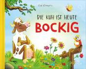 Kai Renners: Die Kuh ist heute bockig - gebunden