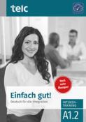 Einfach gut! Intensivtraining A 1.2 - Taschenbuch