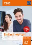 Marika Liske: Einfach weiter! Deutsch B2 - Taschenbuch