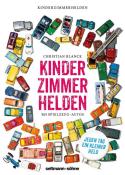 Christian Blanck: Kinderzimmerhelden