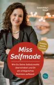 Gwendolyn Stoye: Miss Selfmade - Taschenbuch