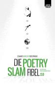 Die Poetry-Slam-Fibel 2.0 - Taschenbuch