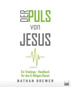 Nathan Brewer: Der Puls von Jesus - Taschenbuch
