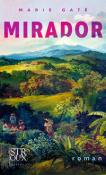 Marie Gaté: MIRADOR - gebunden