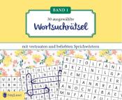 Linus Paul: Wortsuchrätsel für Senioren mit vertrauten und beliebten Sprichwörtern. Großdruck. - Taschenbuch