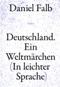 Falb Daniel: Deutschland. Ein Weltmärchen - gebunden