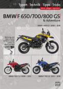 Uwe Altmann: BMW F 650 GS, F 700 GS, F 800 GS, Reparaturanleitung - gebunden