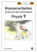 Claus Arndt: Physik 9, Klassenarbeiten direkt aus dem Gymnasium mit Lösungen - Taschenbuch