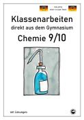 Claus Arndt: Chemie 9/10, Klassenarbeiten direkt aus dem Gymnasium mit Lösungen - Taschenbuch