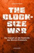 Jonathan Bier: The Blocksize War - Taschenbuch