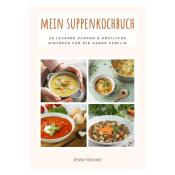Jenny Böhme: Mein Suppenkochbuch - Taschenbuch