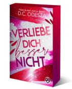 D. C. Odesza: Verlieb dich besser nicht - Taschenbuch
