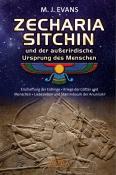 Zecharia Sitchin: ZECHARIA SITCHIN und der außerirdische Ursprung des Menschen - gebunden