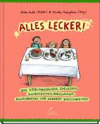 Alexandra Maxeiner: Alles lecker! - gebunden