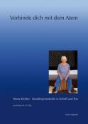 Herta Richter: Verbinde dich mit dem Atem, m. Audio-CD - Taschenbuch