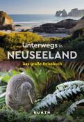 Melanie Goldmann: KUNTH Unterwegs in Neuseeland - Taschenbuch