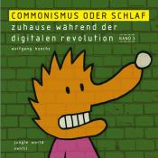 Wolfgang Buechs: Commonismus oder Schlaf