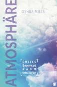 Joshua Mills: Atmosphäre - Taschenbuch