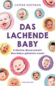 Caspar Addyman: Das lachende Baby - gebunden