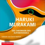 Haruki Murakami: Die Chroniken des Aufziehvogels, 4 Audio-CD, 4 MP3 - cd