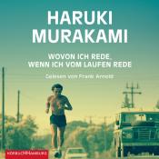 Haruki Murakami: Wovon ich rede, wenn ich vom Laufen rede, 1 Audio-CD, 1 MP3 - CD