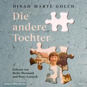 Dinah Marte Golch: Die andere Tochter, 2 Audio-CD, 2 MP3, 2 Audio-CD - CD