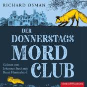 Richard Osman: Der Donnerstagsmordclub (Die Mordclub-Serie 1), 2 Audio-CD, 2 MP3, 2 Audio-CD - CD