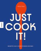 Molly Baz: Just cook it! - gebunden