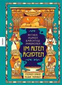 Stephen Davies: Mythen, Mumien und mächtige Pharaonen im Alten Ägypten - gebunden