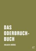 Holger Brüns: Das Oderbruchbuch - Taschenbuch