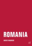 David Wagner: Romania - Taschenbuch