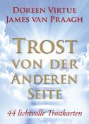 James Van Praagh: Trost von der Anderen Seite - Orakelset - Taschenbuch